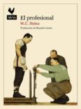 el profesional-wilfred charles heinz-9788493856953 el profesional-wilfred charles heinz-9788493856953