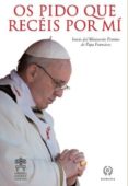 os pido que receis por mí-jorge papa francisco bergoglio-9788494093753 os pido que receis por mí-jorge papa francisco bergoglio-9788494093753