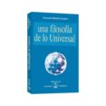 una filosofia de los universal-9788494286353 una filosofia de los universal-9788494286353