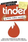 tinder y otras redes sociales-aina de cos-vicente garcia-9788494479953 tinder y otras redes sociales-aina de cos-vicente garcia-9788494479953