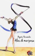 alas de mariposa-begoña garcia hernandez-9788494560453 alas de mariposa-begoña garcia hernandez-9788494560453