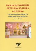 manual de confiteria, pastelería, bolleria y repostería-antonio madrid vicente-9788494891953 manual de confiteria, pastelería, bolleria y repostería-antonio madrid vicente-9788494891953