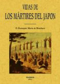vidas de los martires del japon (ed. facsimil de la ed. madrid, 1 862)-eustaquio maria de nenclares-9788495636553 vidas de los martires del japon (ed. facsimil de la ed. madrid, 1 862)-eustaquio maria de nenclares-9788495636553