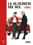 la autopista del sol nº 1-9788495825353 la autopista del sol nº 1-9788495825353