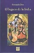 el legado de la india: historia, filosofia y cultura-fernando diez-9788496439153 el legado de la india: historia, filosofia y cultura-fernando diez-9788496439153