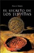el secreto de los jesuitas-manuel barrios-9788496710153 el secreto de los jesuitas-manuel barrios-9788496710153