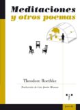 meditaciones y otros poemas (edición bilingüe español-inglés)-theodore roethke-9788497045353 meditaciones y otros poemas (edición bilingüe español-inglés)-theodore roethke-9788497045353