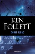 doble juego-ken follett-9788497593953 doble juego-ken follett-9788497593953