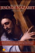 jesus de nazaret (breve historia de...)-francisco jose gomez fernandez-9788497637053 jesus de nazaret (breve historia de...)-francisco jose gomez fernandez-9788497637053