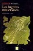los lugares misteriosos-pedro palao pons-9788497648653 los lugares misteriosos-pedro palao pons-9788497648653