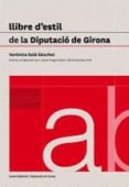 llibre d estil de la diputacio de girona-9788497663953 llibre d estil de la diputacio de girona-9788497663953