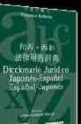 diccionario juridico japones-español español-japones-francisco barberan-9788497674553 diccionario juridico japones-español español-japones-francisco barberan-9788497674553