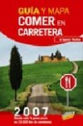 guia y mapa comer en carretera de ignacio medina-ignacio medina-9788497765053 guia y mapa comer en carretera de ignacio medina-ignacio medina-9788497765053