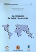 el conflicto de india y pakistan-felix vacas fernandez-9788497812153 el conflicto de india y pakistan-felix vacas fernandez-9788497812153