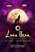 luna llena (ebook)-rachel hawthorne-9788498008753 luna llena (ebook)-rachel hawthorne-9788498008753