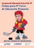 lecturas de educacion fisica. fichas de 6º de primaria (ebook)-9788498232653 lecturas de educacion fisica. fichas de 6º de primaria (ebook)-9788498232653