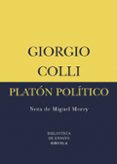 el platon politico-giorgio colli-9788498412253 el platon politico-giorgio colli-9788498412253
