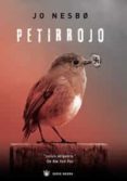 petirrojo-jo nesbo-9788498671353 petirrojo-jo nesbo-9788498671353