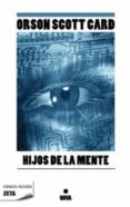 hijos de la mente (saga de ender 4)-orson scott card-9788498724653 hijos de la mente (saga de ender 4)-orson scott card-9788498724653