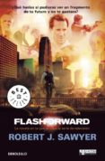 flashforward-robert j. sawyer-9788499084053 flashforward-robert j. sawyer-9788499084053