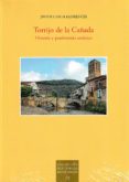 torrijo de la cañada. historia y patrimonio artístico-javier costa florencia-9788499114453 torrijo de la cañada. historia y patrimonio artístico-javier costa florencia-9788499114453