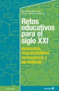 retos educativos para el siglo xxi-miquel martinez martin-9788499216553 retos educativos para el siglo xxi-miquel martinez martin-9788499216553
