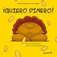 ¡quiero dinero!-angelica satiro-9788499217253 ¡quiero dinero!-angelica satiro-9788499217253