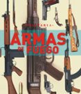 armas de fuego-9788499280653 armas de fuego-9788499280653
