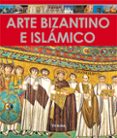arte bizantino e islamico-agustin fernandez-9788499284453 arte bizantino e islamico-agustin fernandez-9788499284453
