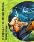 personajes de accion manga-9788499362953 personajes de accion manga-9788499362953