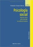 psicologia social: algunas claves para entender la conducta human a-anastasio ovejero bernal-9788499401553 psicologia social: algunas claves para entender la conducta human a-anastasio ovejero bernal-9788499401553
