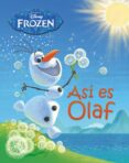 frozen. asi es olaf-walt disney-9788499516653 frozen. asi es olaf-walt disney-9788499516653