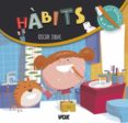 els perques de la noa: habits-oscar julve gil-9788499742953 els perques de la noa: habits-oscar julve gil-9788499742953