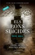 els bons suicides-toni hill-9788499899053 els bons suicides-toni hill-9788499899053