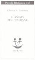 l anima dell indiano. un interpretazione-charles alexander eastman-9788845905353 l anima dell indiano. un interpretazione-charles alexander eastman-9788845905353