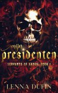 Ebook pdf gratis italiano descargar MIJN PRESIDENTEN PDB de LENNA DUFIN