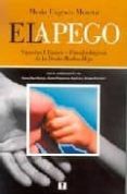 el apego: aspectos clinicos y psicobiologicos de la diada madre-h ijo-maria eugenia moneta-9789562420853 el apego: aspectos clinicos y psicobiologicos de la diada madre-h ijo-maria eugenia moneta-9789562420853