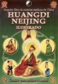 huangdi neijing ilustrado: grafico para cuidar la salud-9789685275453 huangdi neijing ilustrado: grafico para cuidar la salud-9789685275453