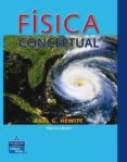 fisica conceptual (10ª edicion)-paul g. hewitt-9789702607953 fisica conceptual (10ª edicion)-paul g. hewitt-9789702607953