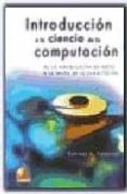 introduccion a la ciencia de la computacion: de la manipulacion d e datos a la teoria de la computacion-behrouz a. forouzan-9789706862853 introduccion a la ciencia de la computacion: de la manipulacion d e datos a la teoria de la computacion-behrouz a. forouzan-9789706862853