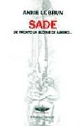 sade: de pronto un bloque de abismo-annie le brun-9789871228553 sade: de pronto un bloque de abismo-annie le brun-9789871228553