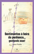 Ebook kostenlos descargar fr kindle SENTIMENTOS À BEIRA DO PENHASCO… GANHANDO ASAS!
         (edición en portugués) DJVU 9789893711453 de  (Literatura española)