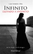 infinito elevado a infinito-laura fernandez-aldea-9789895117253 infinito elevado a infinito-laura fernandez-aldea-9789895117253