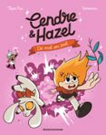 CENDRE ET HAZEL, TOME 08  (edición en francés)