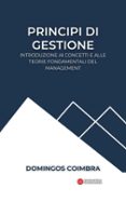 PRINCIPI DI GESTIONE: INTRODUZIONE AI CONCETTI E ALLE TEORIE FONDAMENTALI DEL MANAGEMENT  (edición en italiano)