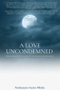 Libro de descarga de epub A LOVE UNCONDEMNED  (edición en inglés)