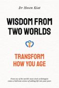 WISDOM FROM TWO WORLDS