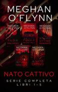 NATO CATTIVO: SERIE COMPLETA (LIBRI 1–5)