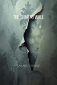 THE SHARED WALL