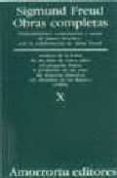 obras completas (vol. x) : analisis de la fobia de un niño de cin co años (el pequeño hans); a proposito de un caso de neurosis obsesiva (el hombre de las ratas) (1909)-sigmund freud-9789505185863 obras completas (vol. x) : analisis de la fobia de un niño de cin co años (el pequeño hans); a proposito de un caso de neurosis obsesiva (el hombre de las ratas) (1909)-sigmund freud-9789505185863
